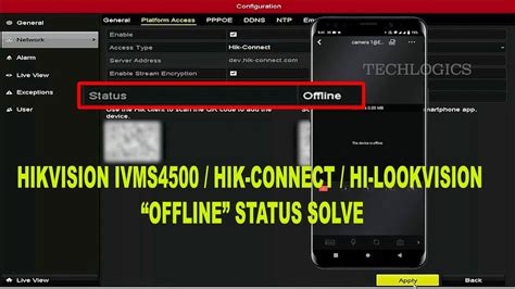Use the Hik-Connect App on your phone. . Offline parameter error hikvision
